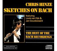 Chris Hinze - Sketches On Bach - The Best Of The Bach Recordings