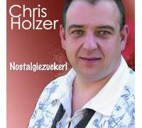 Chris Holzer - Nostalgiezuckerl [Import]