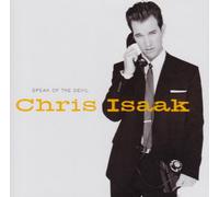 Chris Isaak - Speak of The Davil [Import]