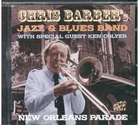 Chris Barber's Jazz & Blues Ba - New Orleans Parade [Import]