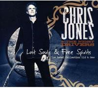 Chris Jones - Lost Souls Free Spirits: The Rebel Collection Old and New