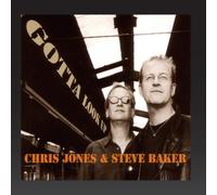 Chris Jones, Steve Baker - Gotta Look Up