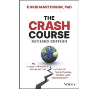 Chris Martenson The Crash Course (Relié)