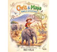 Chris & Maya World Adventures: Guardians of the Savannah