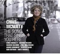 Chris McNulty : The Song That Sings You Here