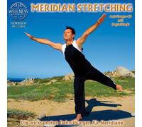 Chris Meridian Stretching - Die wirksamsten Dehnübungen für Meridiane (CD)