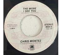 Chris Montez - The More I See You [Vinyl Single 7'']