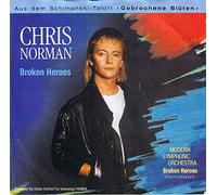 Chris Norman - Broken Heroes / Midnight Lady [Vinyl Single 7'']