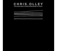 Chris Olley - The Adventures of Baron Munchausen by Proxy [Import]