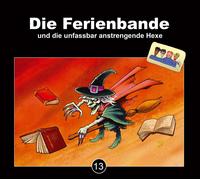 Chris Peters Die Ferienbande und die unfassbar anstrengende Hexe: 3 CD - Bo (CD)