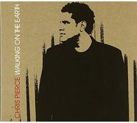 Chris Pierce - Walking on the Earth
