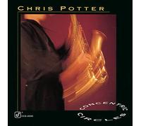 Chris Potter - Concentric Circles
