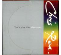 Chris Rea - That's What They Always Say - Special Box