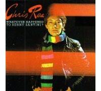 CHRIS REA - Whatever Happened To Benny Santini? (UK Import)