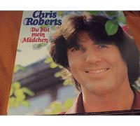 Chris Roberts - Du bist mein Mädchen