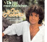 Chris Roberts - Du bist mein Mädchen / Vinyl single [Vinyl-Single 7'']