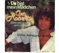 Chris Roberts - Du bist mein Mädchen / Vinyl single [Vinyl-Single 7'']
