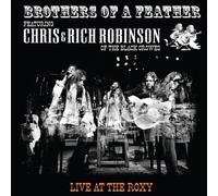 Chris Robinson & Ric - Brothers Of A Feather: Live At The Roxy [Cd]