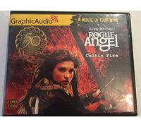 Chris Rohan - Alex Archer Rogue Angel Celtic Fire