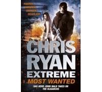 Chris Ryan Extreme: Most Wanted
