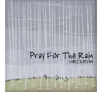 Pray For The Rain