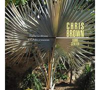 Chris Some Center. Wong, Bruckmann, Brown. [Import]