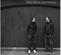 Chris Thile & Brad Mehldau Chris Thile (Interprète), Brad Mehldau (Interprète) https://www.fnac.com/a10265842/Chris-Thile-Chris-Thile-et-Brad-Mehldau-CD-album?oref=8a9bf369-e262-0a85-2320-a5a3ec601a26
