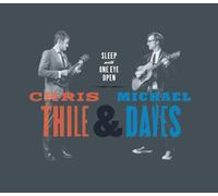 Chris Thile & Michael Da - Sleep With One Eye Open