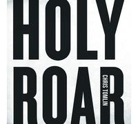 Chris Tomlin – Holy Roar – Import