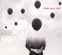 Chris Gall Trio – Cosmic Playground – CD – GLM Music