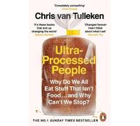 Chris van Tulleken Ultra-Processed People (Poche)