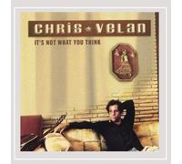 Chris Velan - Ce n'est pas ce que vous pensez
