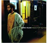 Chris Velan - Fables pour les combattants