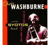 Chris Washburne|Syotos Band - Other Side-El Otro Lado