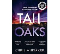 Chris Whitaker Tall Oaks (Poche)