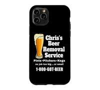 Chris's Beer Removal Service drôle pour Boire de la bière Coque pour iPhone 11 Pro