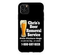 Chris's Beer Removal Service drôle pour Boire de la bière Coque pour iPhone 11 Pro Max