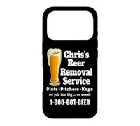 Chris's Beer Removal Service drôle pour Boire de la bière Coque pour iPhone 17 Pro