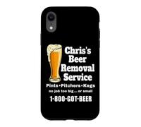 Chris's Beer Removal Service drôle pour Boire de la bière Coque pour iPhone XR