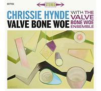 Chrissie Hynde & The Valve Bone Woe Ensemble – Valve Bone Woe – Vinyle LP (neuf) – BMG