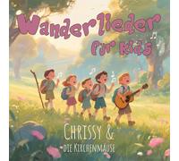 Chrissy & die Kirchenmäuse – Wanderlieder Für Kids – CD – Zyx Music