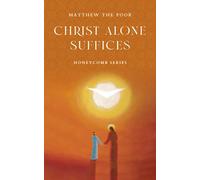 Christ Alone Suffices