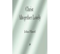 Christ Altogether Lovely