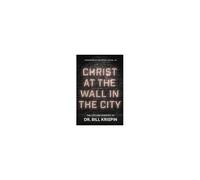 Christ At The Wall In The City