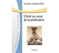 Christ au coeur de la prédication