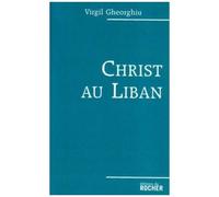 Christ Au Liban - De Moïse Aux Palestiniens
