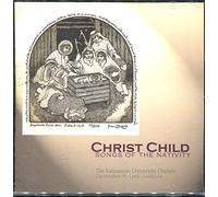 Christ Child: Songs of the Nativity