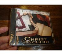 Christ Church Choir - Sing Noel