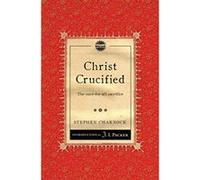 Christ Crucified - [Version Originale] Inconnu (Auteur)