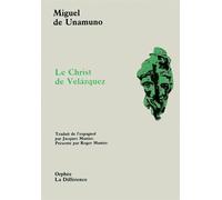Christ de velazquez - Miguel de Unamuno - La Difference - broché - Livre